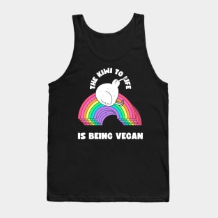 The Kiwi to Life is Being Vegan Pun Tank Top